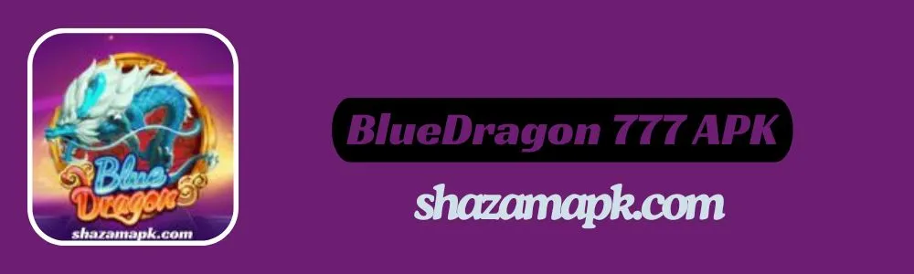 BlueDragon 777