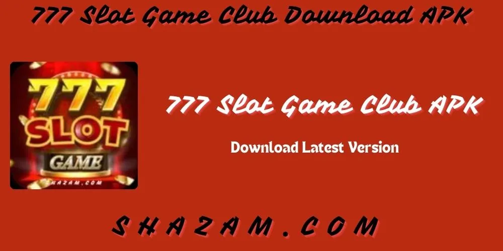 777 Slot Game Club