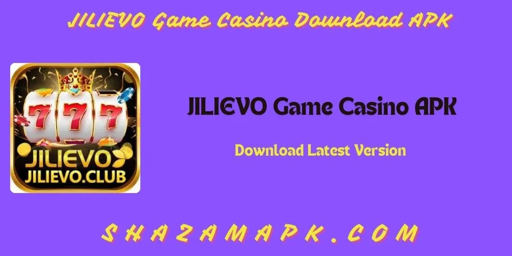 JILIEVO Game Casino