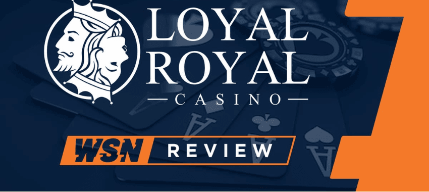 Loyal Royal Casino
